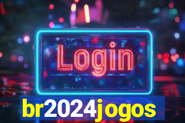 br2024jogos