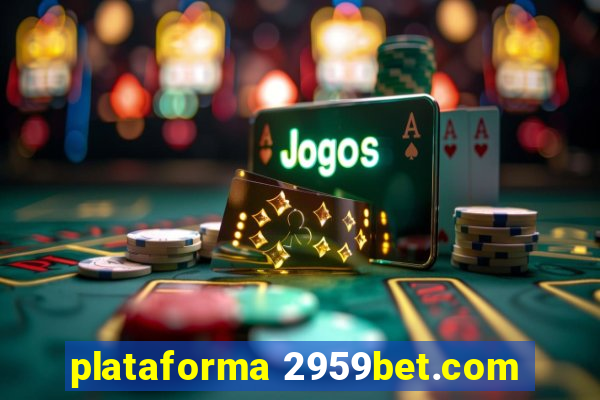 plataforma 2959bet.com