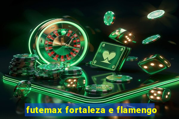 futemax fortaleza e flamengo