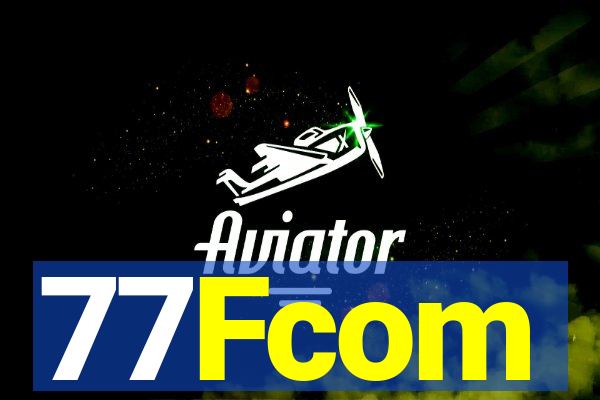 77Fcom