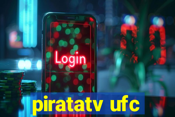 piratatv ufc