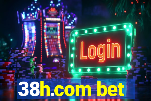 38h.com bet