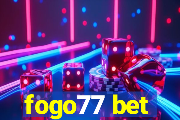 fogo77 bet