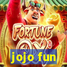 jojo fun