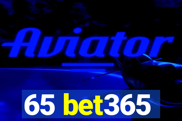 65 bet365