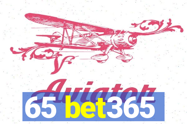 65 bet365