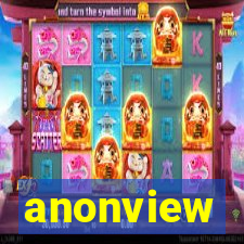 anonview