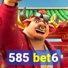 585 bet6