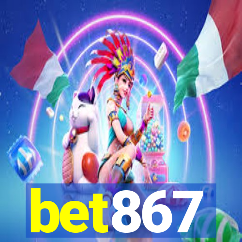 bet867