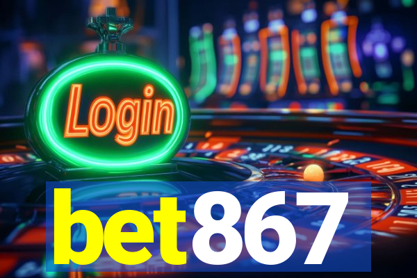 bet867