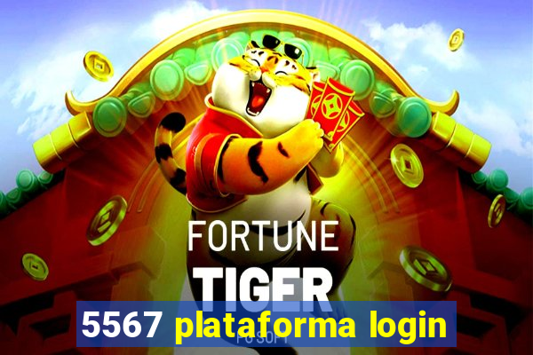 5567 plataforma login