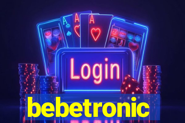 bebetronic