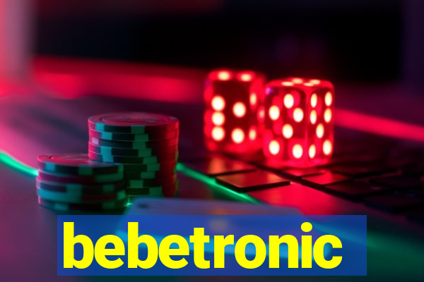 bebetronic