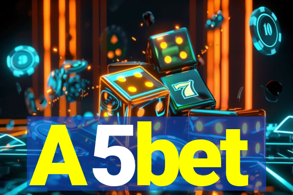 A5bet