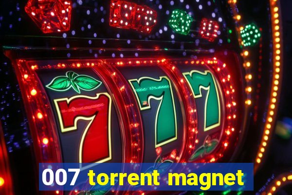 007 torrent magnet