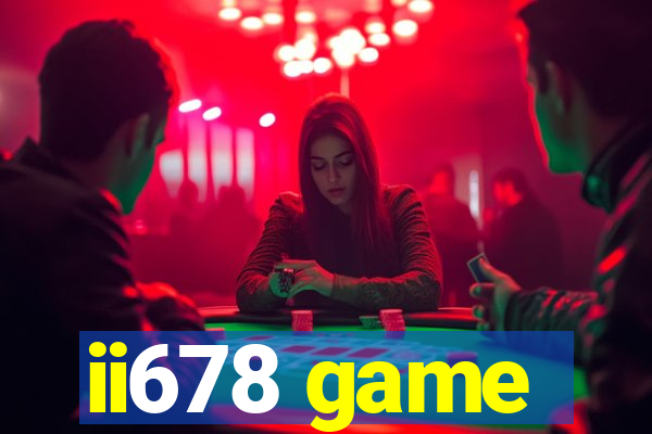 ii678 game