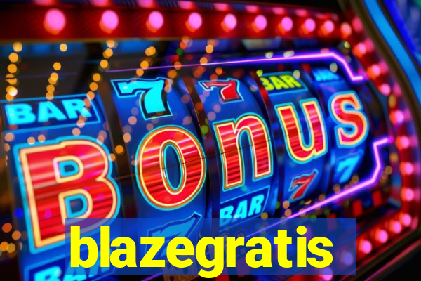 blazegratis