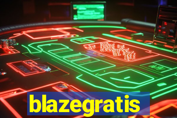 blazegratis