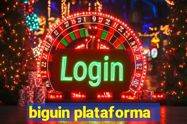 biguin plataforma