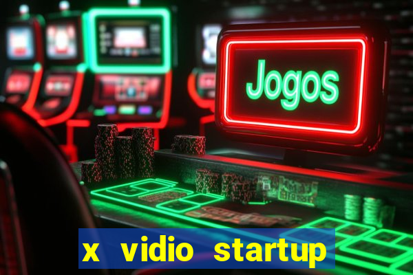 x vidio startup brasil 2024