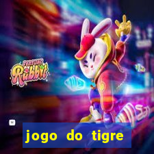 jogo do tigre gratis teste