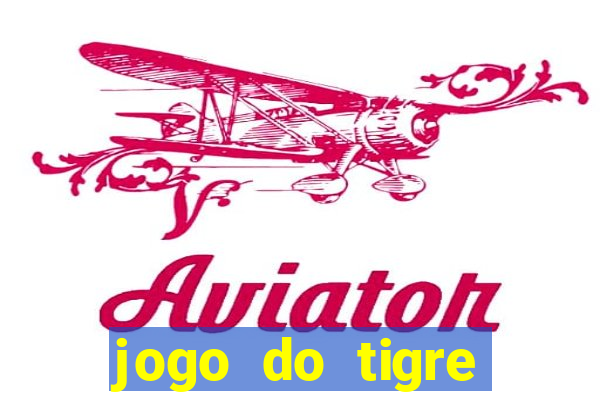 jogo do tigre gratis teste