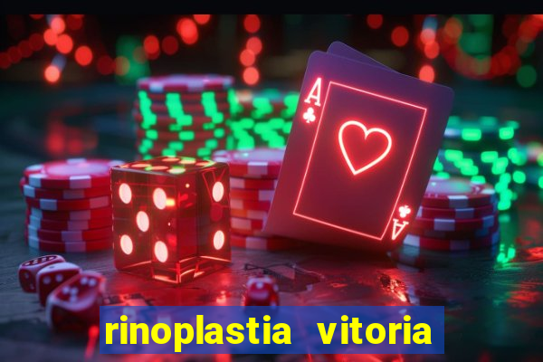 rinoplastia vitoria da conquista