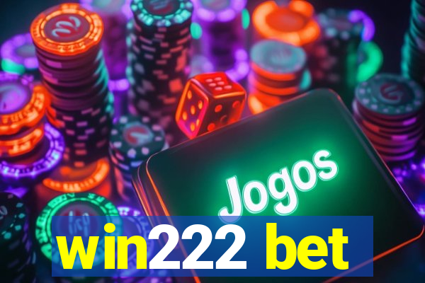 win222 bet