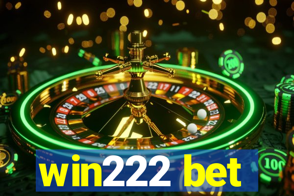 win222 bet