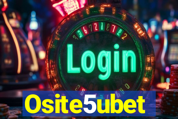 Osite5ubet