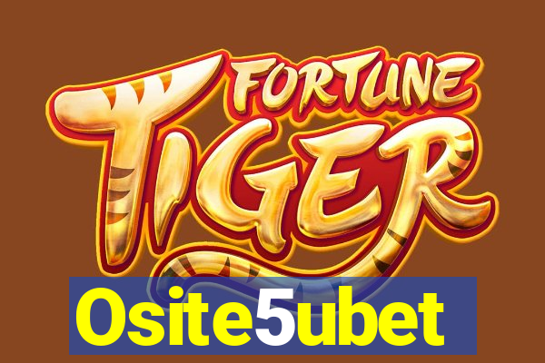 Osite5ubet