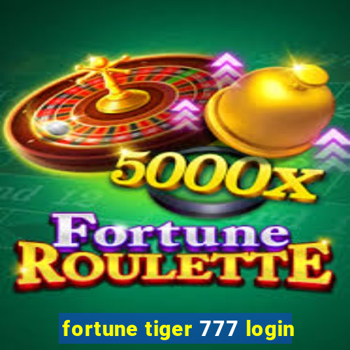 fortune tiger 777 login