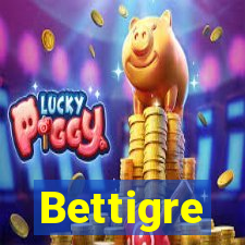 Bettigre