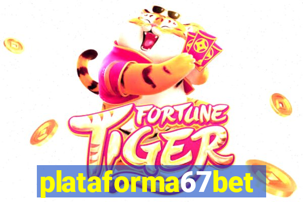 plataforma67bet.com