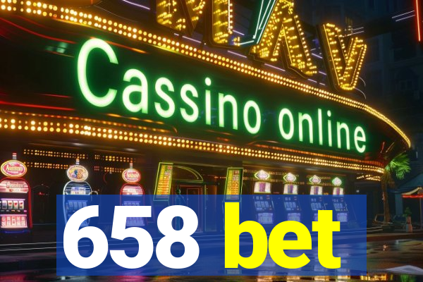 658 bet