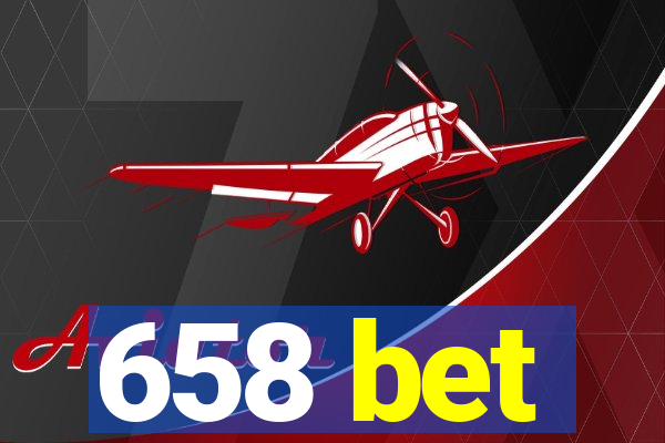 658 bet