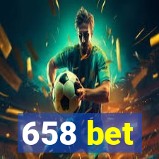 658 bet