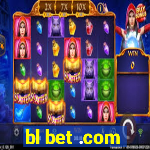 bl bet .com