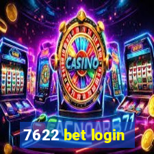 7622 bet login