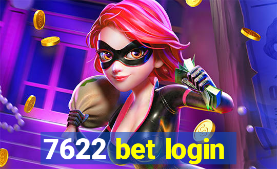 7622 bet login