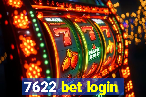 7622 bet login