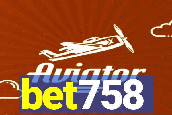 bet758