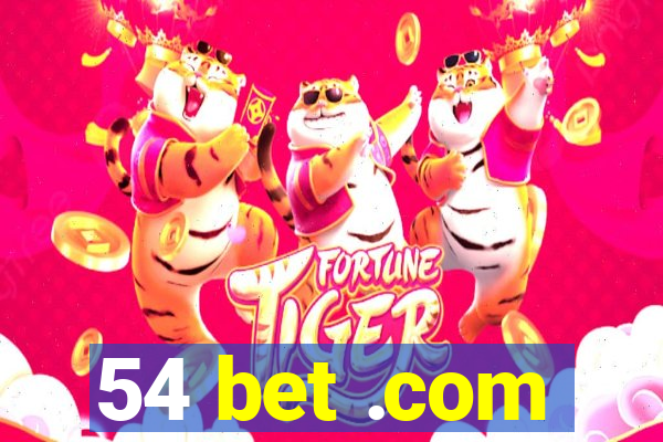 54 bet .com