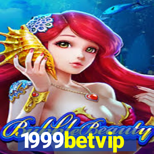 1999betvip