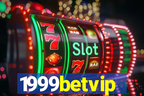 1999betvip