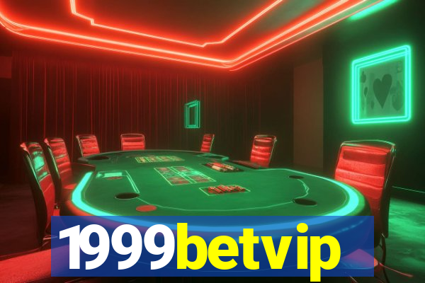 1999betvip