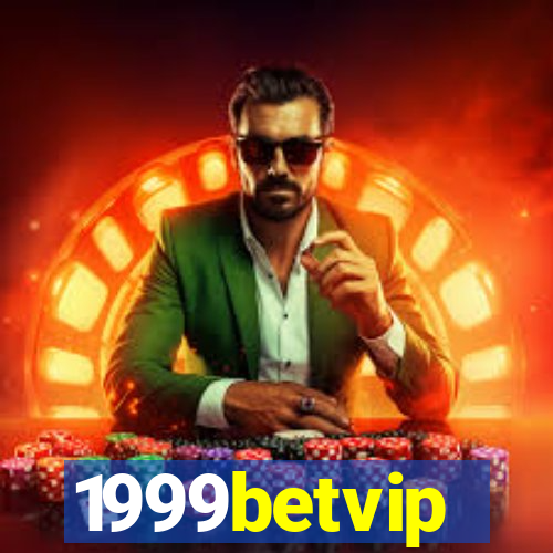 1999betvip