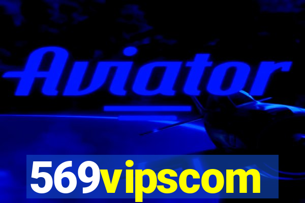 569vipscom