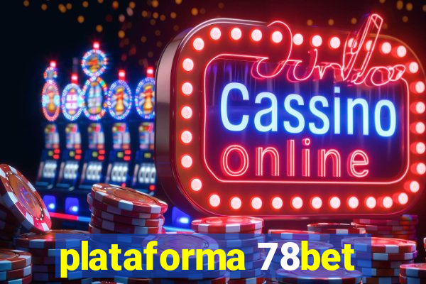 plataforma 78bet