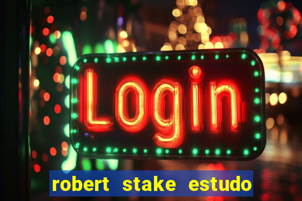 robert stake estudo de caso